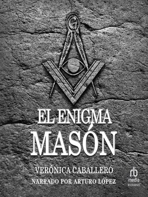 cover image of El enigma masón (The Mystery of the Freemasons)